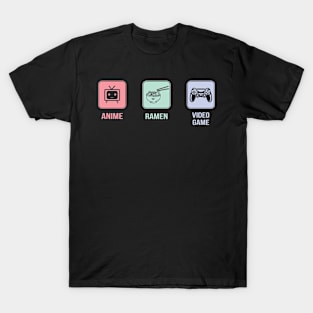 Anime, Ramen, and Video Game Lover T-Shirt